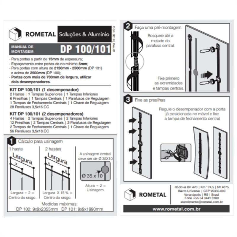 Desempenador Embutido Para 2 Portas de Madeira Dp 100 Rometal